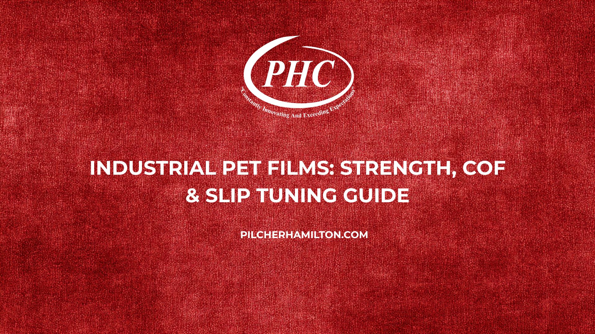 Industrial PET Films: Strength, COF & Slip Tuning Guide USA