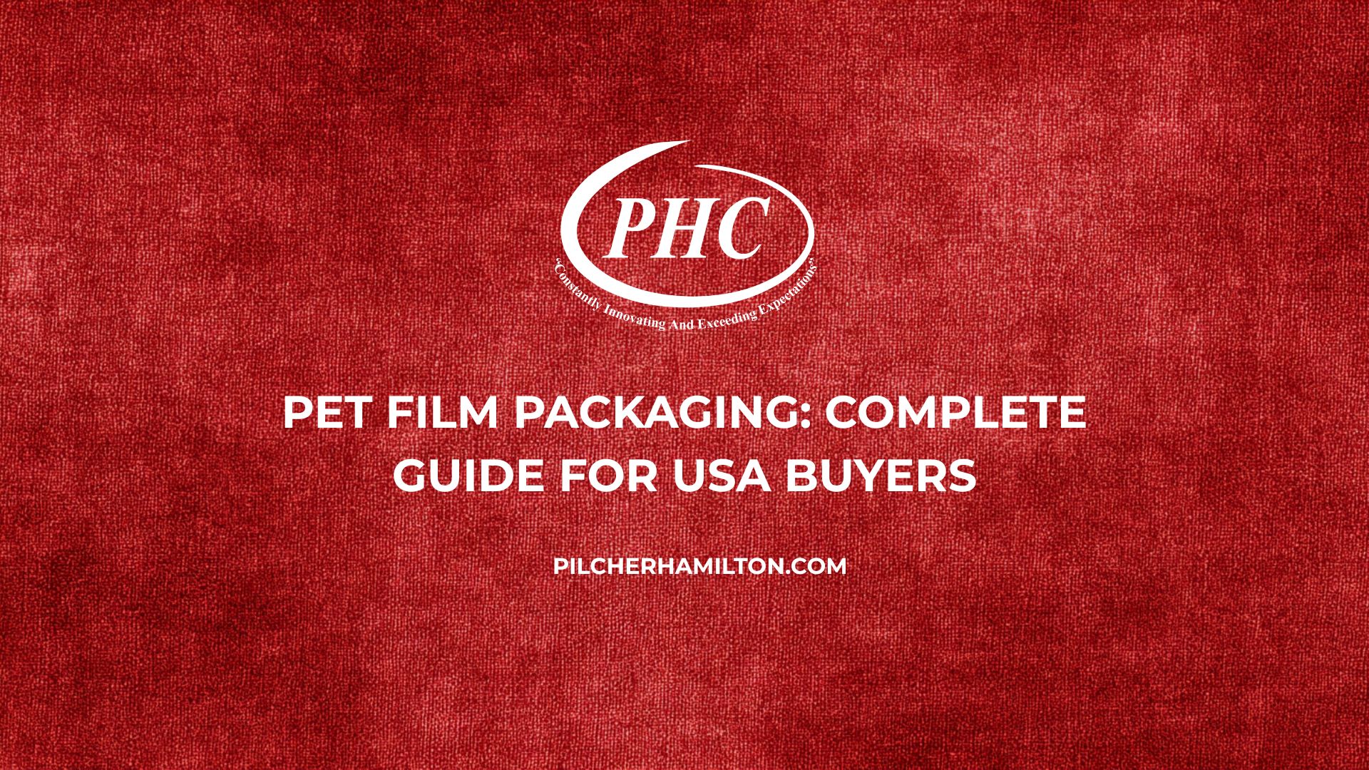 PET Film Packaging: Complete Guide for USA Buyers