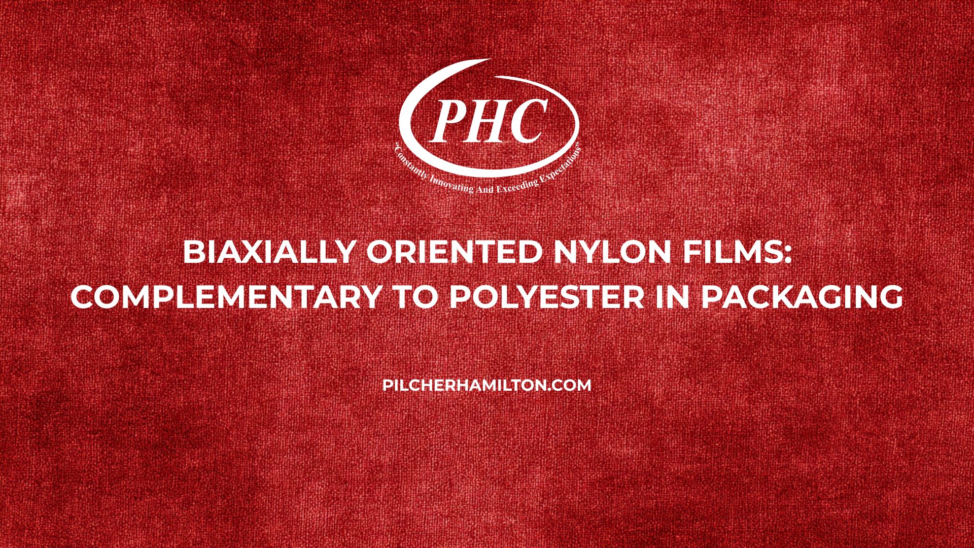 Biaxially Oriented Nylon Films: Complementary to Polyester in Packaging