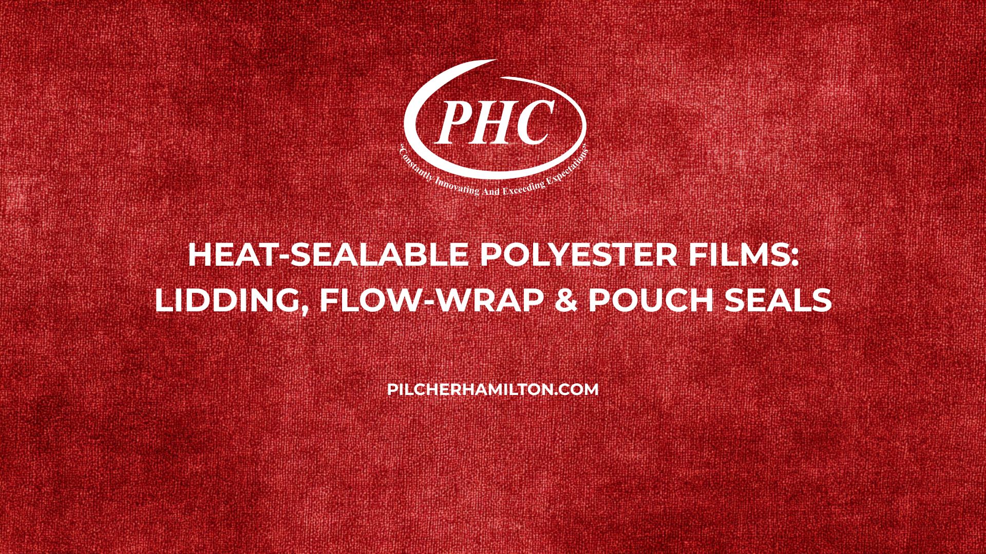 Heat-Sealable Polyester Films: Lidding, Flow-Wrap & Pouch Seals