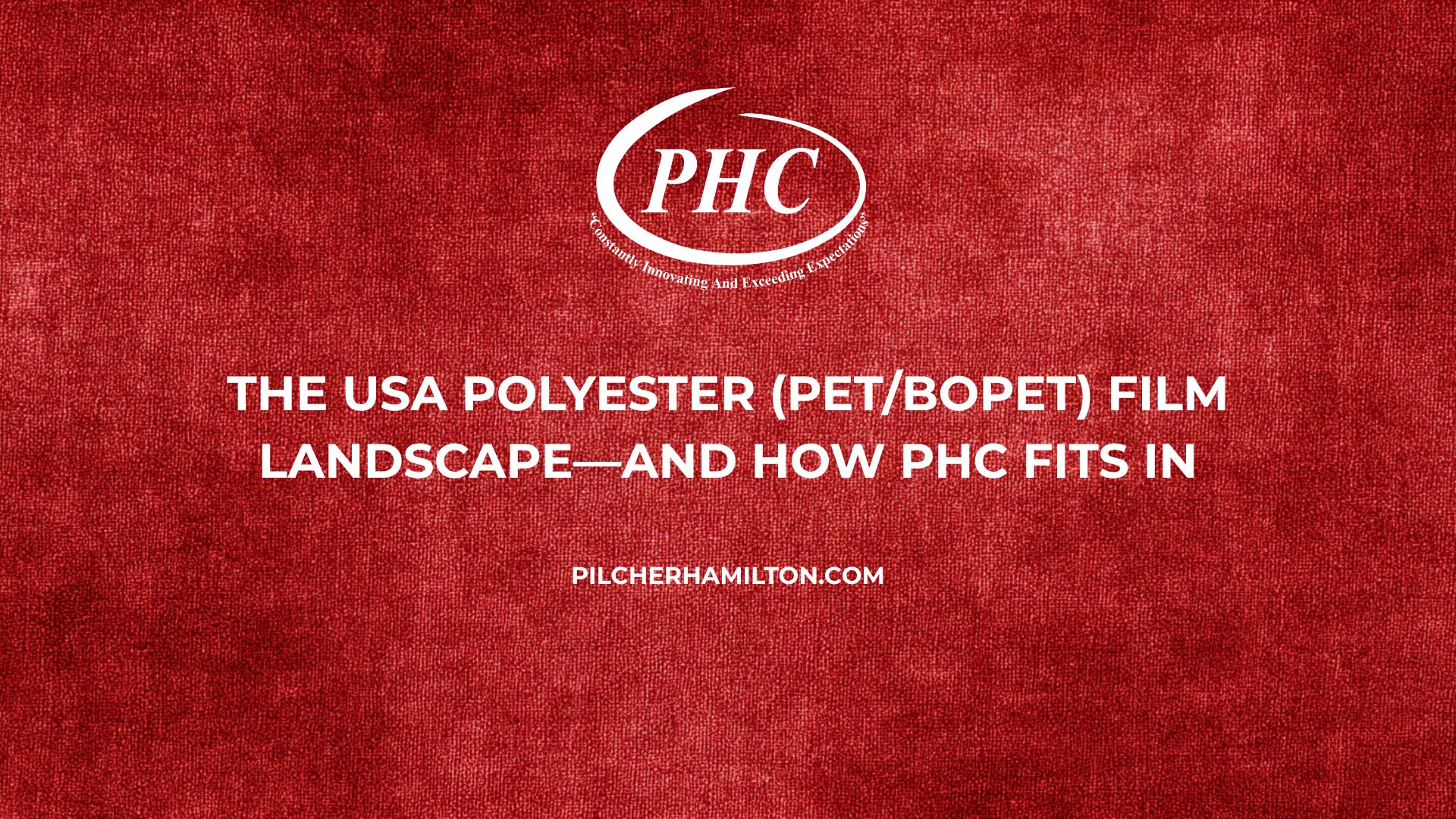 Slitting biaxially oriented polyester (BOPET) film at PHC’s Greer, South Carolina facility