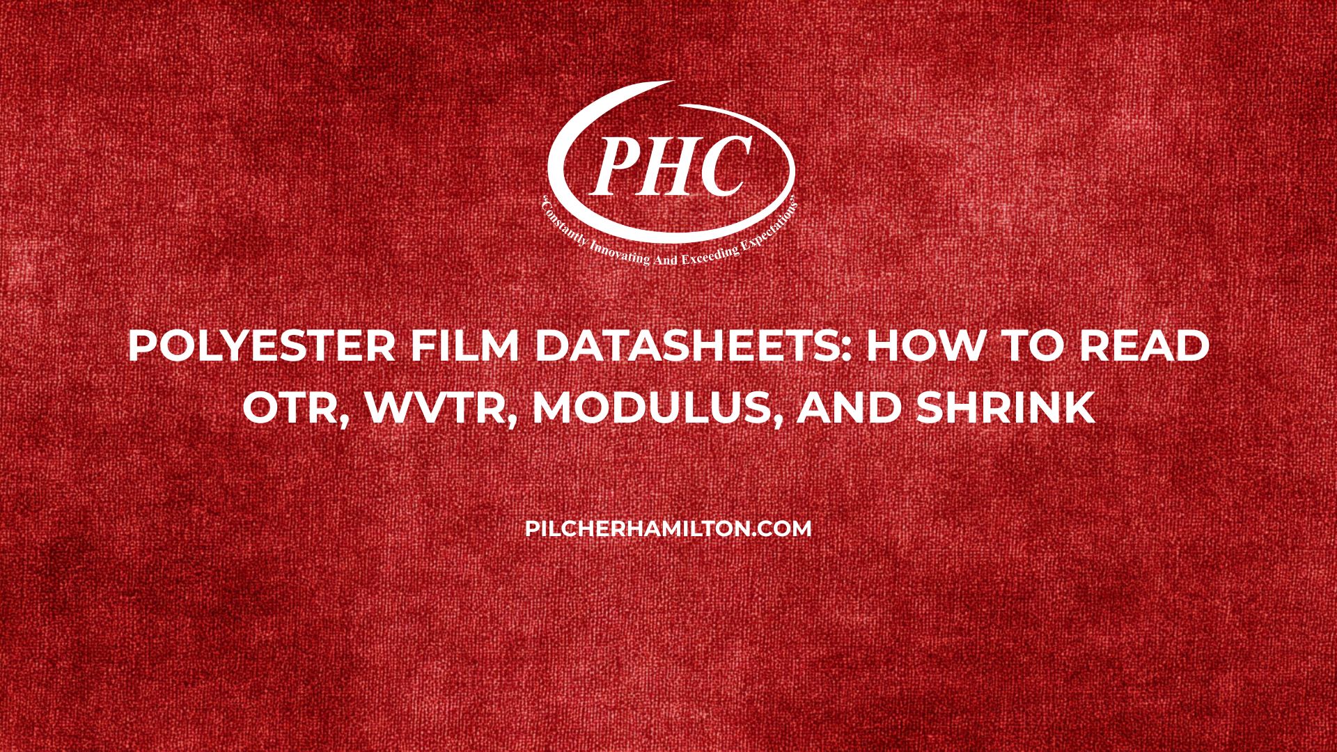 Polyester Film Datasheets: How to Read OTR, WVTR, Modulus, and Shrink