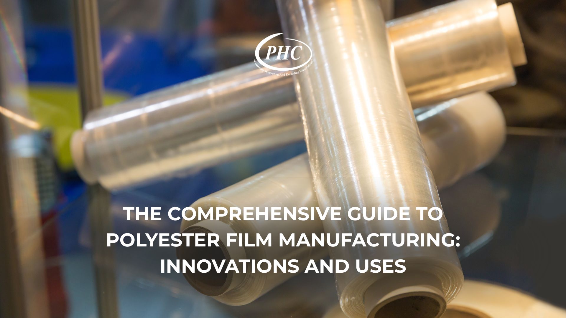 Innovative polyester film manufacturing at Pilcher Hamilton in USA near me